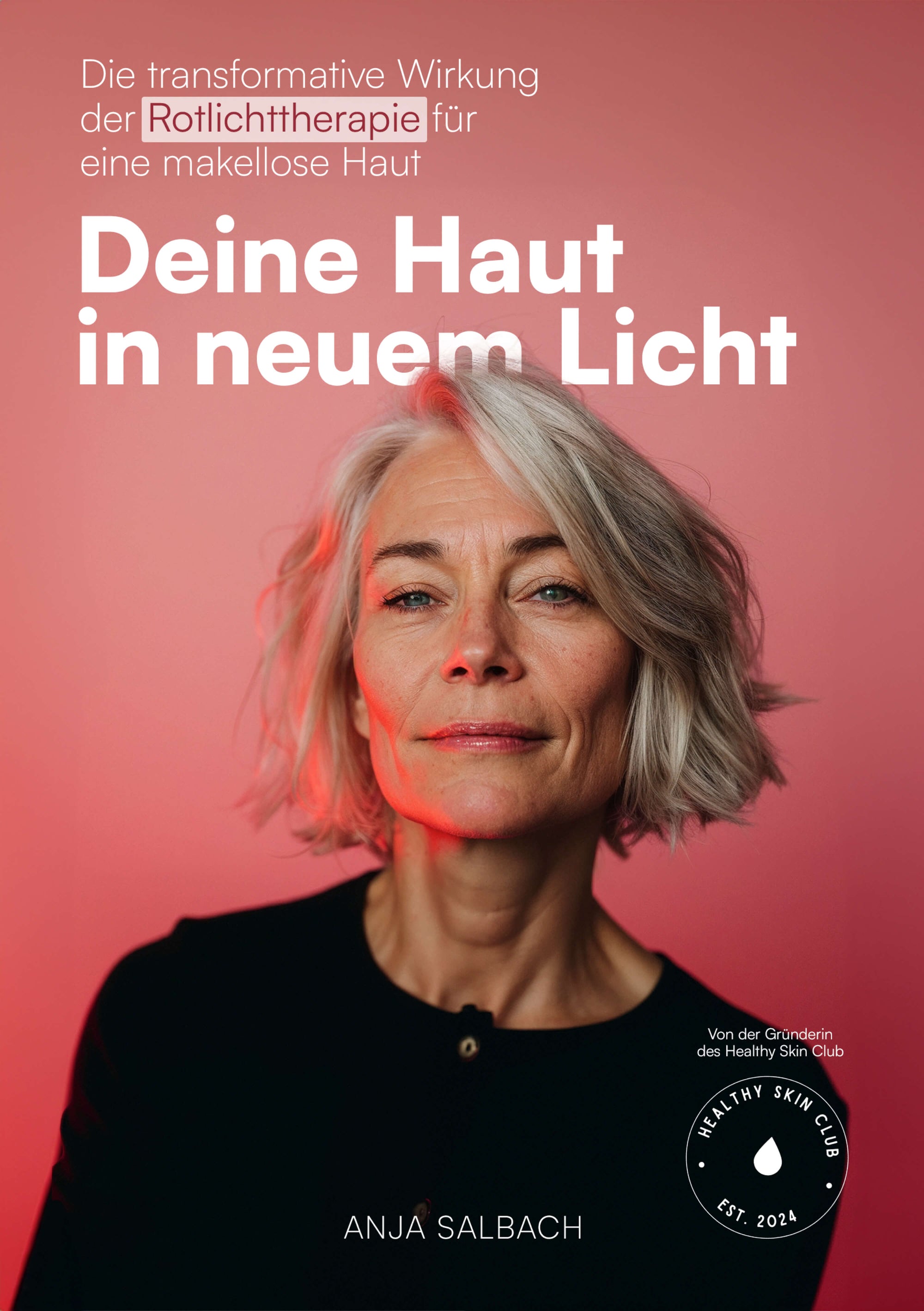 Deine Haut in neuem Licht - Anja Salbach
